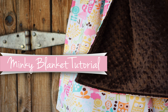 Minky Blanket Tutorial - from Marta with Love