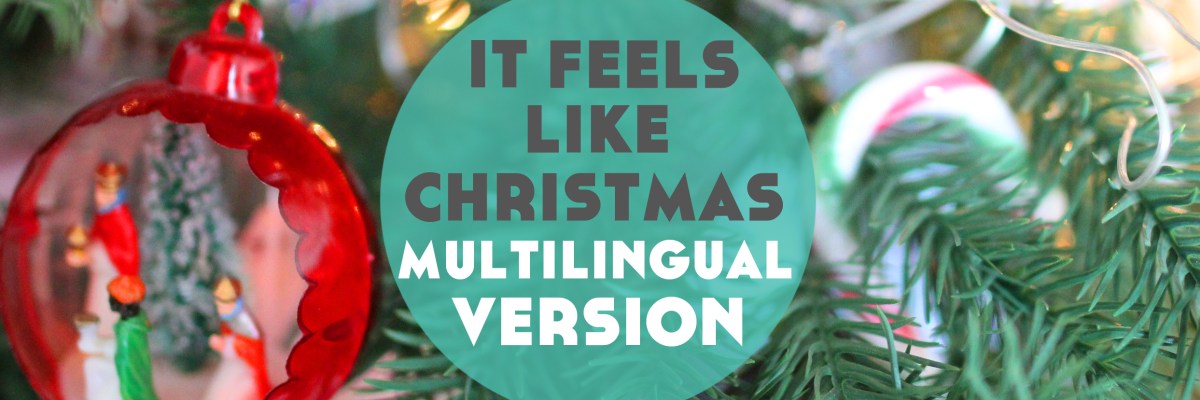 It Feels Like Christmas from The Muppet Christmas Carol  Multilingual