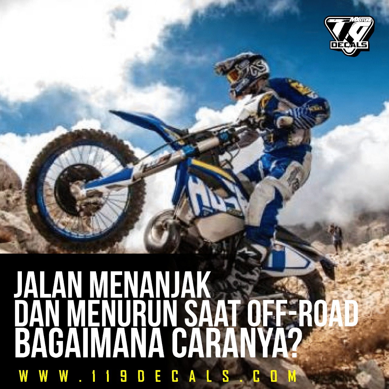 Kebahagiaan tidak akan pernah sampai kepada mereka yang gagal menghargai apa yang sudah mereka miliki.&quot; Jalan Menanjak Dan Menurun Saat Off Road Bagaimana Caranya 119 Decals Official Site