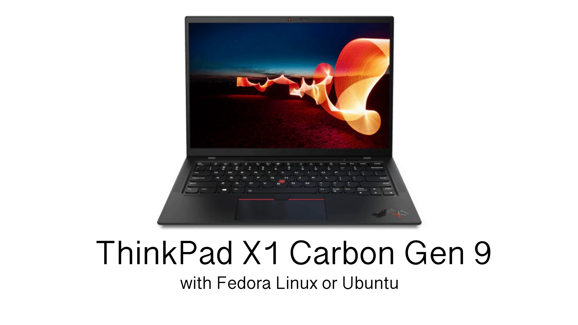 Lenovo's ThinkPad X1 Carbon Gen 9 Laptop Now Comes with Fedora