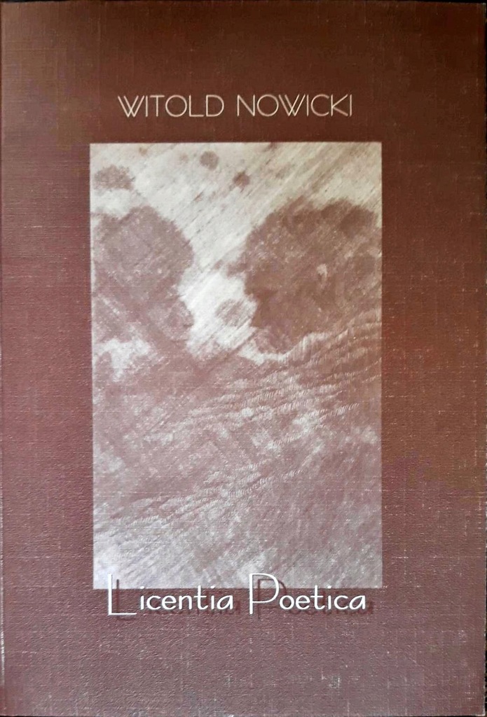Licentia Poetica -Nowicki - 7596557534 - oficjalne archiwum Allegro