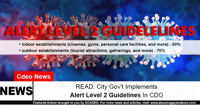 Your responsibility in alert level 2 follow public health guidance. 5odjyjovoespsm