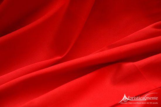 Feng shui, veri colori, chakra, guarigione, positività, passione, rosso,. Frasi Citazioni E Aforismi Sul Colore Rosso Aforisticamente