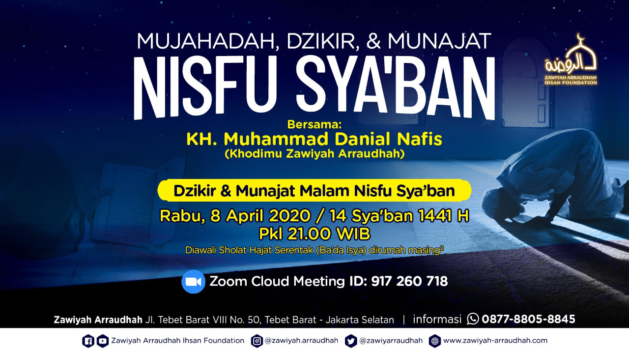 Zawiyah Arraudhah Tebet Gelar Dzikir Dan Munajat Nisfu Sya Ban
