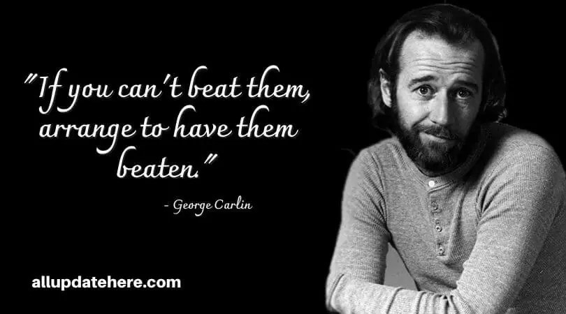 George carlin quotes · 1. George Carlin Quotes On Life Dream Politics Inspirational