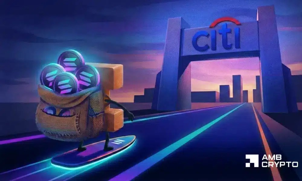 Citi builds on Solana: Will SOL become the ‘internet capital market’?
