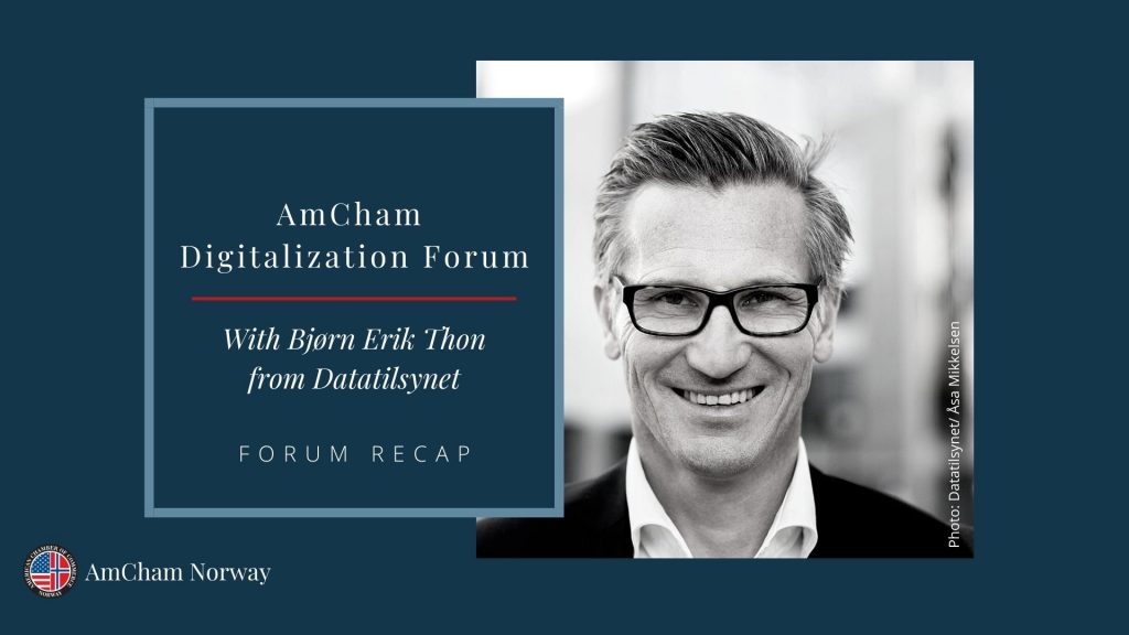 (+47) 22 39 69 01 mobile: March 2021 Amcham Digitalization Forum Pragmatism Prevails Amcham Norway