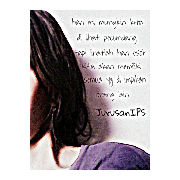 11 kata kata bijak anak stm bikin merinding quote pilihan. Jangan Takut Mengejar Mimpi Jangan Takut Mencoba Jurusan Ips