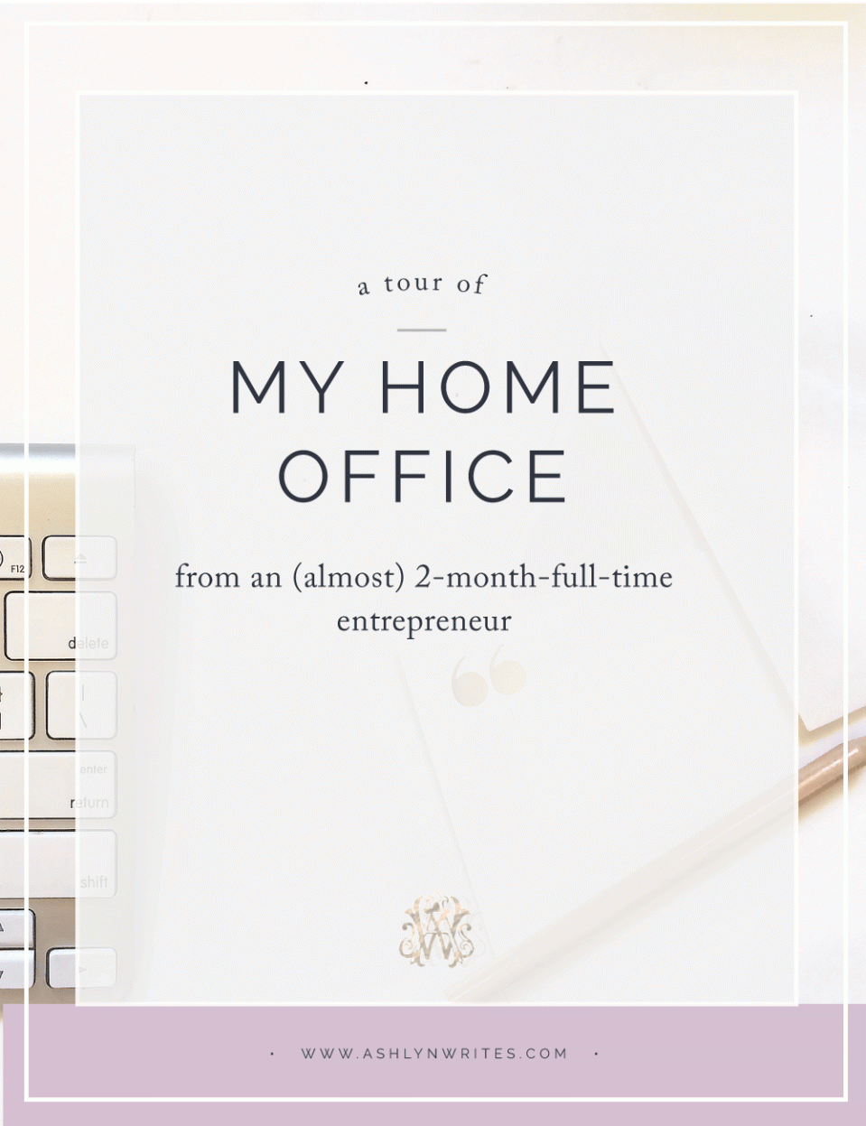 A Tour of My Home Office, from an (almost) Two Month FullTime