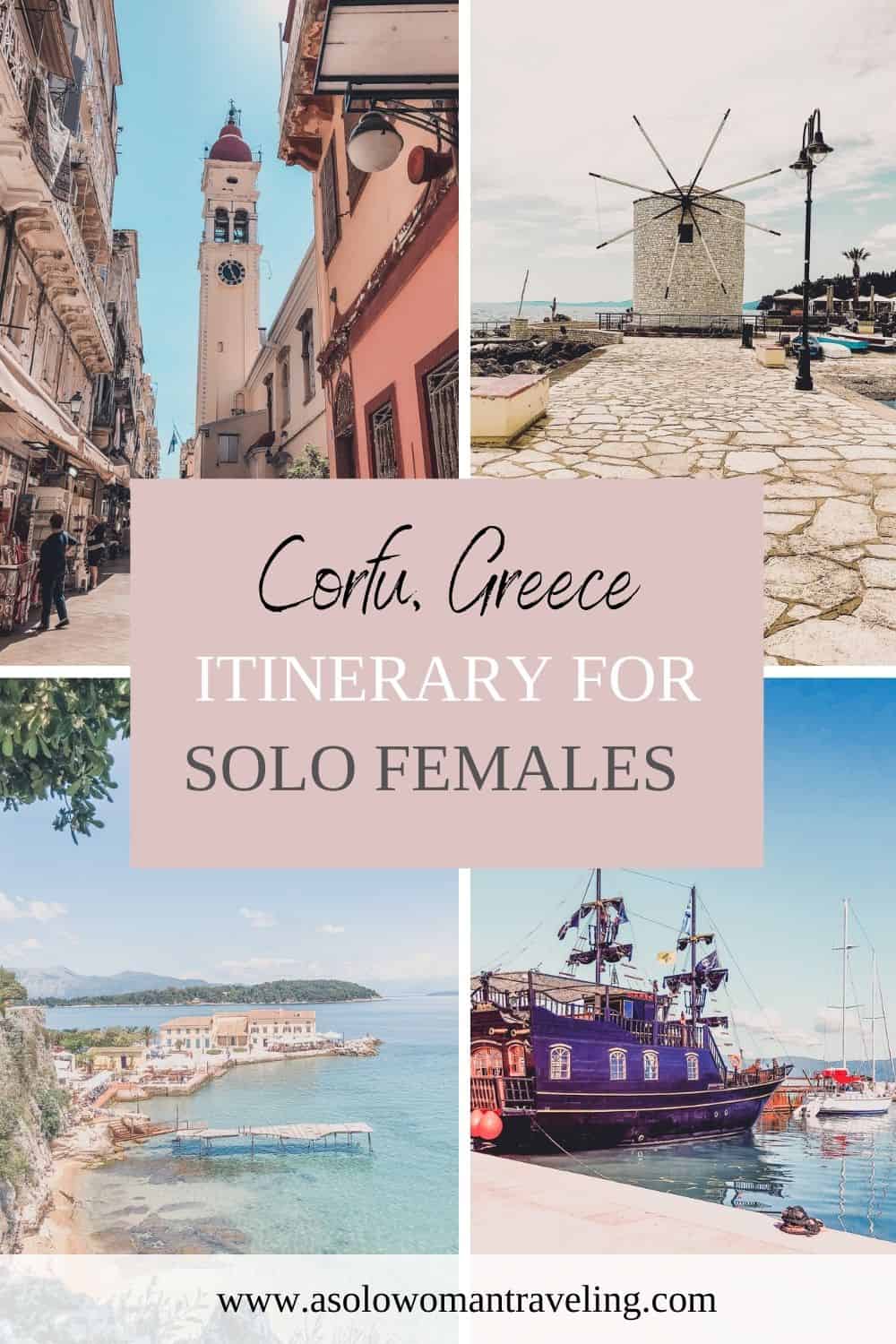 A collage for a travel itinerary blog post, titled 'Corfu, Greece Itinerary for Solo Females', featuring vibrant street scenes, a traditional windmill, the serene coastline, and a classic ship docked in the harbor, reflecting the diverse experiences Corfu offers to solo female travelers.