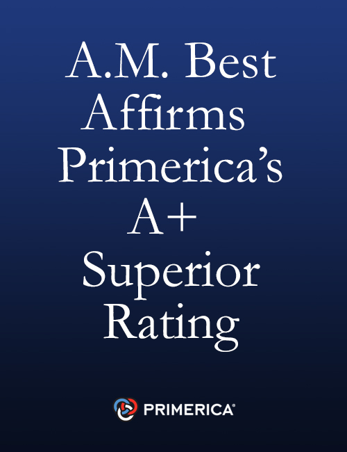 A.M. Best Affirms Primerica’s A+ Superior Rating