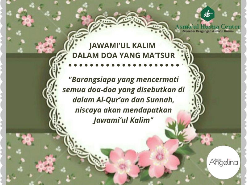 JAWAMI’UL KALIM DALAM DOA YANG MA’TSUR - Asmaul Husna Center