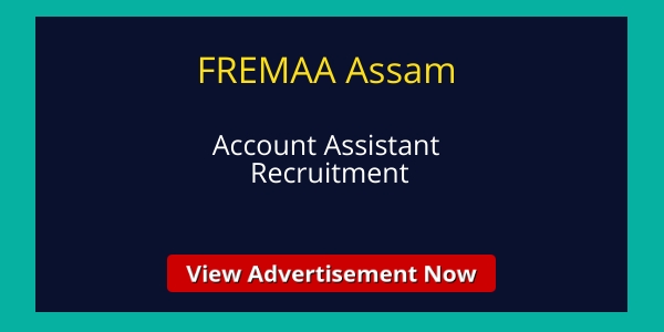 FREMAA Assam Accounts Assistant Recruitment