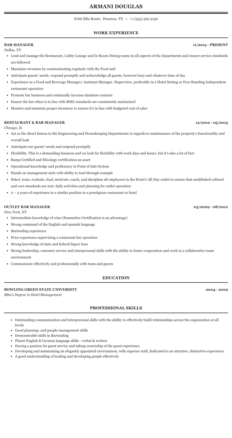 Exceptional leadership skills and a demonstrated ability to increase repeat business, manage and train staff, and coordinate seasonal events. Bar Manager Resume Sample Mintresume