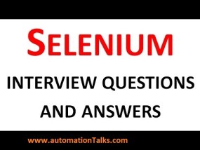 Selenium Interview Questions and Answers - Good one to crack Interview