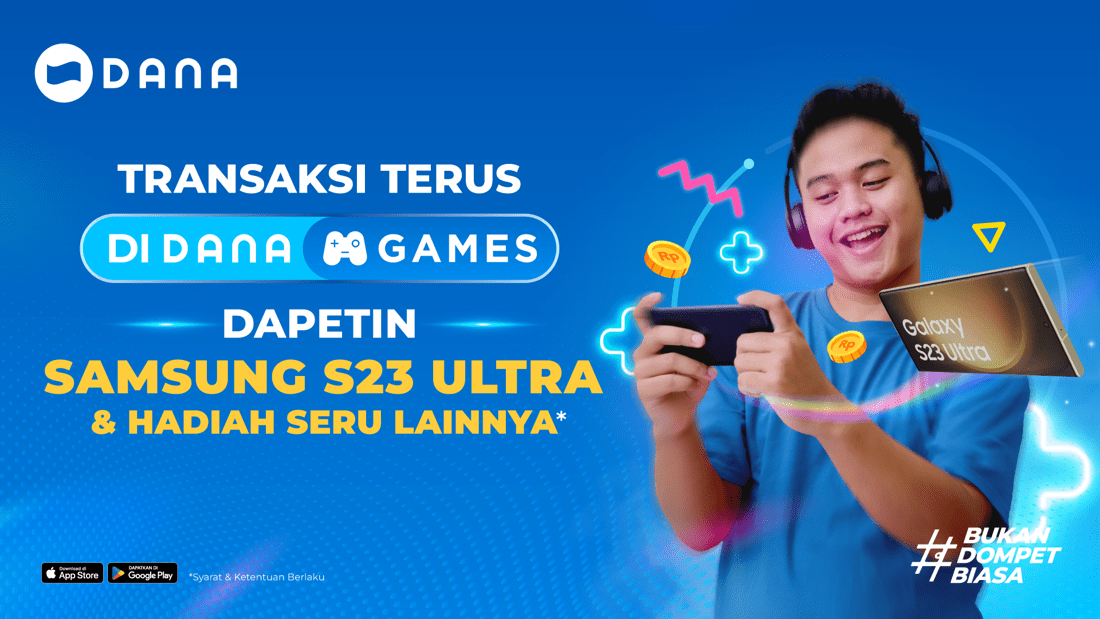 Top Up di DANA Games Bisa Dapat Power Bank & Samsung S23 Ultra, Mau?