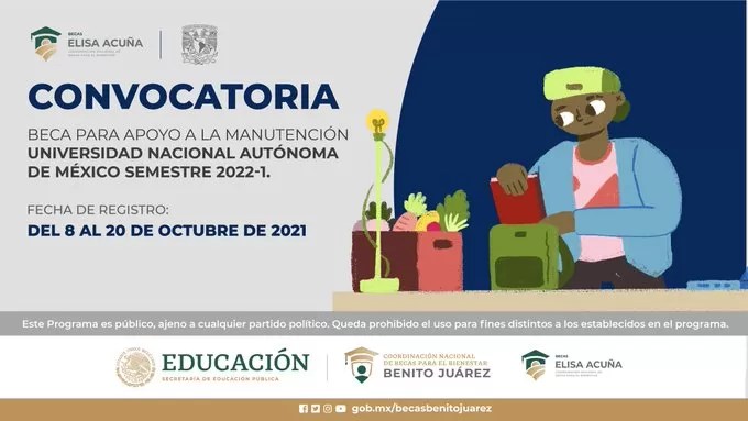Convocatoria de becas unam 2021. Convocatoria Beca Manutencion Unam 2022 1