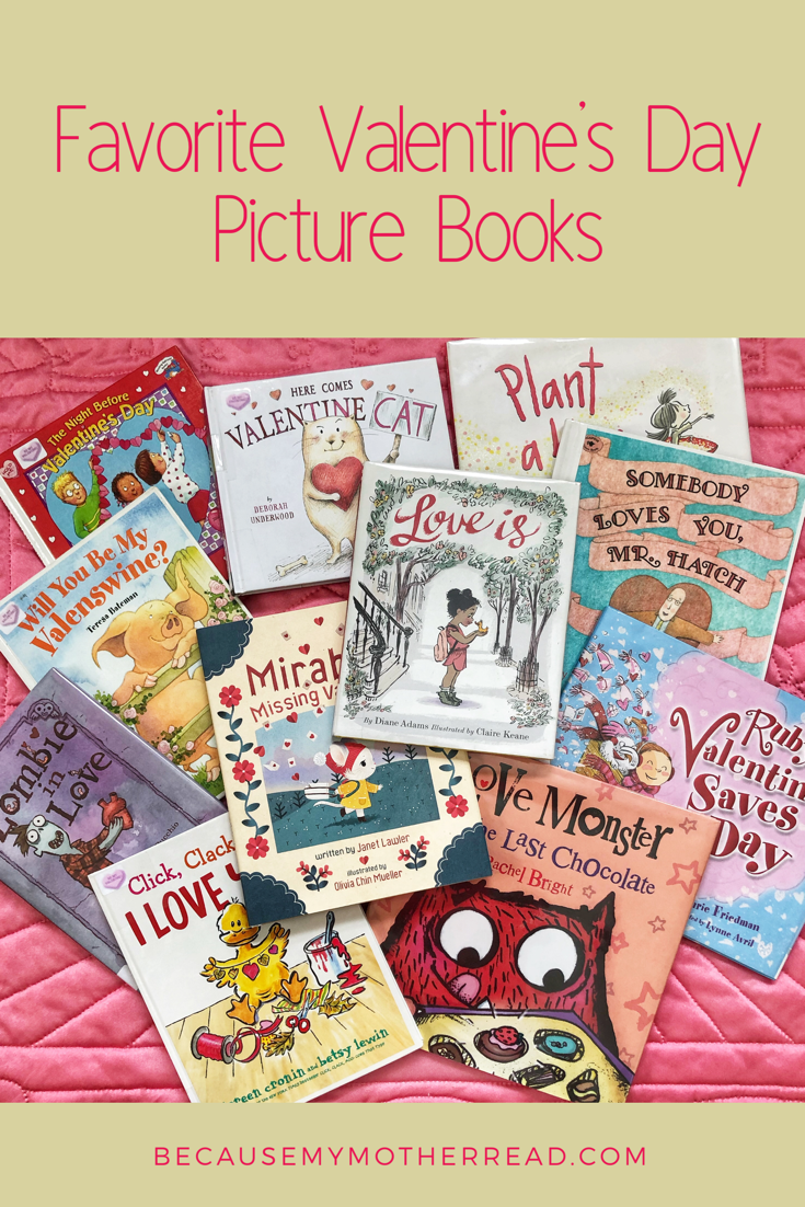 Our Favorite Valentines Day Picture Books