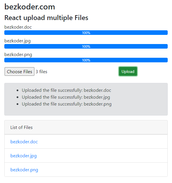The upload api can upload one file at a time. React File Upload With Axios And Progress Bar To Rest Api Bezkoder