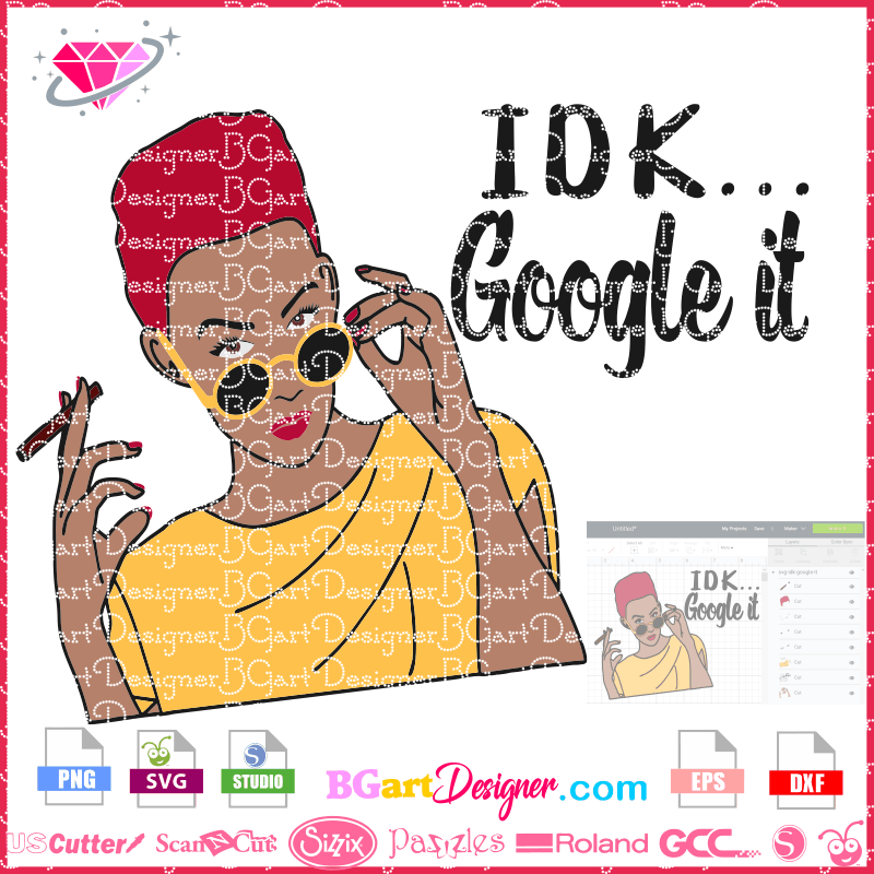 Price and other details may vary based on product size and color. Llláidk Google It Woman Svg Glasses Weed Cricut Silhouette Download