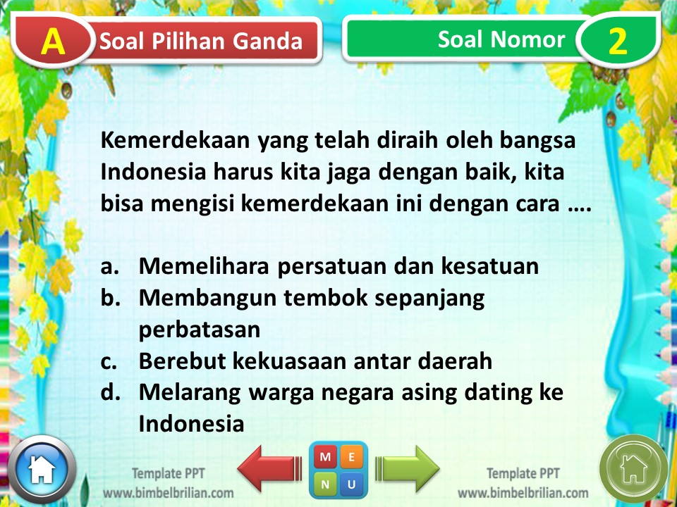5 cara yang dapat dilakukan untuk mengisi kemerdekaan, semangat! Ppt Soal Tema 7 Kelas 5 Sd Subtema 3 Peristiwa Mengisi Kemerdekaan Bimbel Brilian