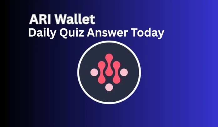 Ari Pockets Each day Quiz August 27, 2027: Win Free ARI Tokens
