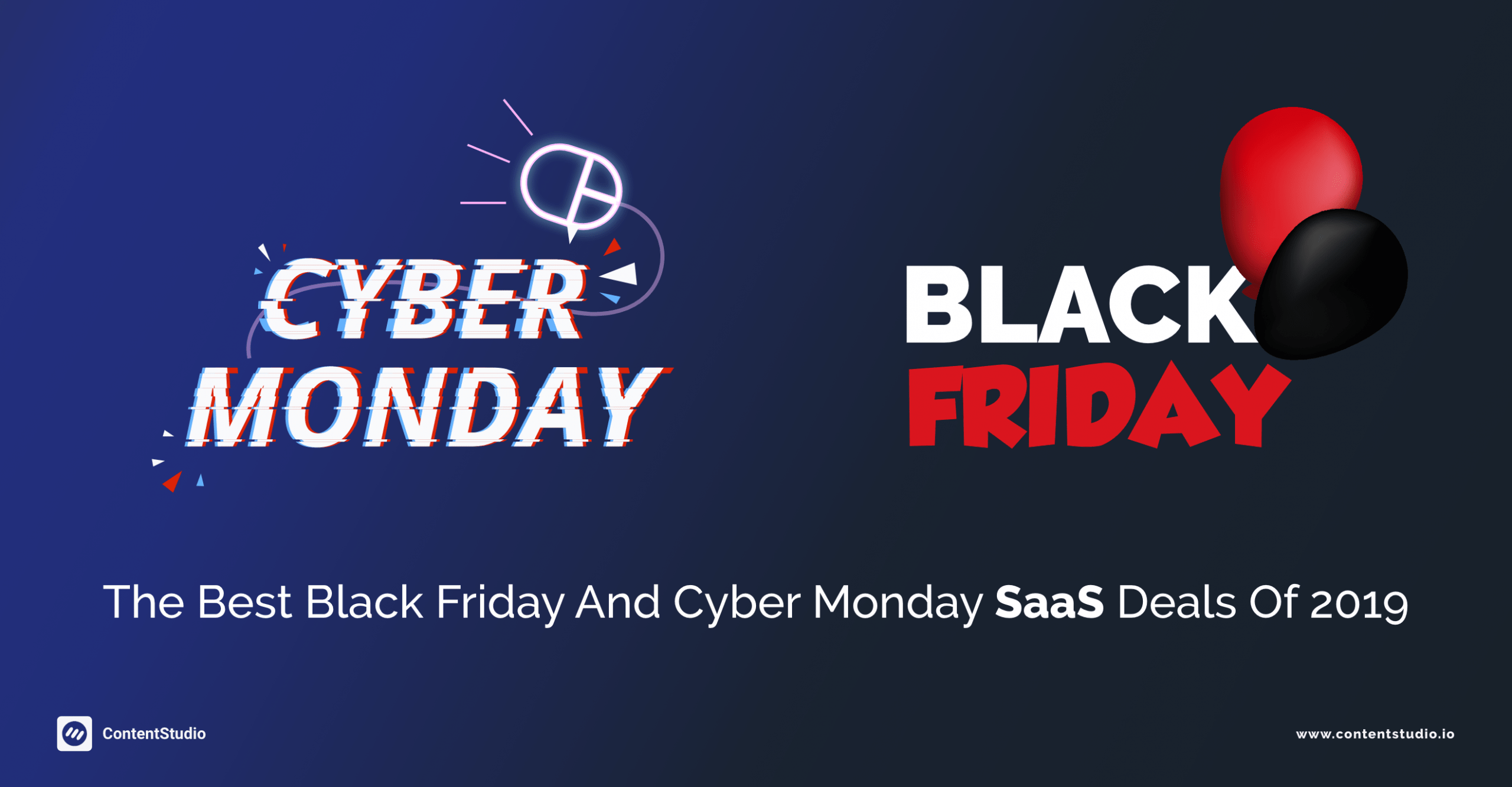 The Best Black Friday and Cyber Monday SaaS Deals of 2019 ContentStudio