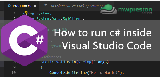 How To Run C Code Within Visual Studio Code Mwpreston Net