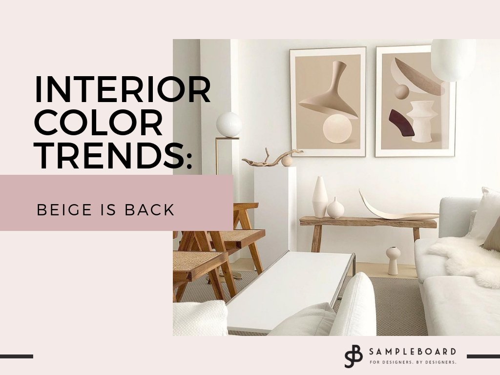 Tell us below in the comments  we'll announce the answer tomorrow! Interior Color Trends Beige Is Back Sampleboard Blog