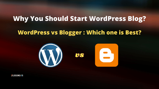 Differences between wordpress vs blogger. Wordpress Vs Blogger Why I Choose Wordpress Blog In 2021