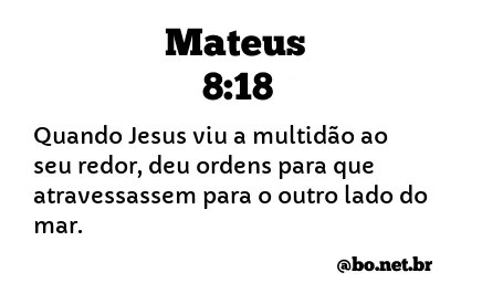 Mateus 8 18 Nvi Nova Versao Internacional Biblia Online