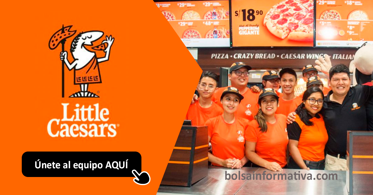 Cadena Internacional De Pizza Little Caesars Ofrece Estos Puestos De Trabajo A Nivel Nacional Bolsa Informativa