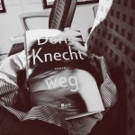 “Weg” in die Freiheit; zurück ins Leben mit Doris Knecht.