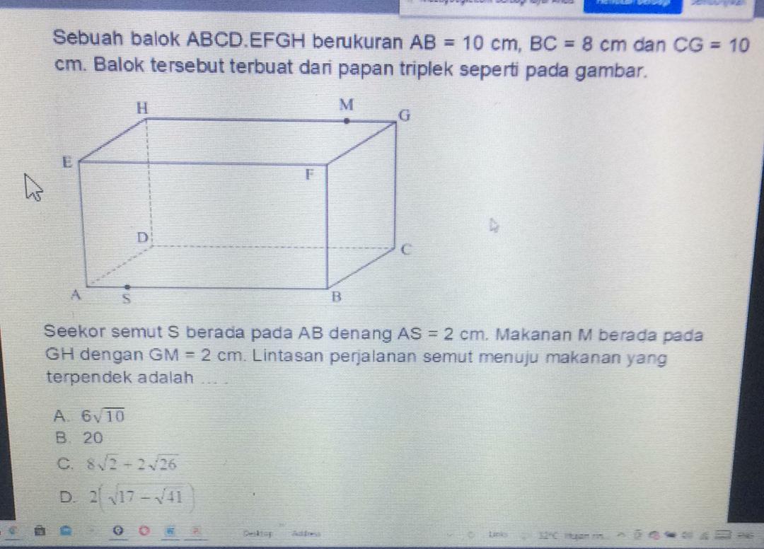 Soal Sebuah balok ABCD.EFGH berukuran AB=10” “cm,BC=8” “cm dan CG=10 cm.  Balok tersebut terbuat