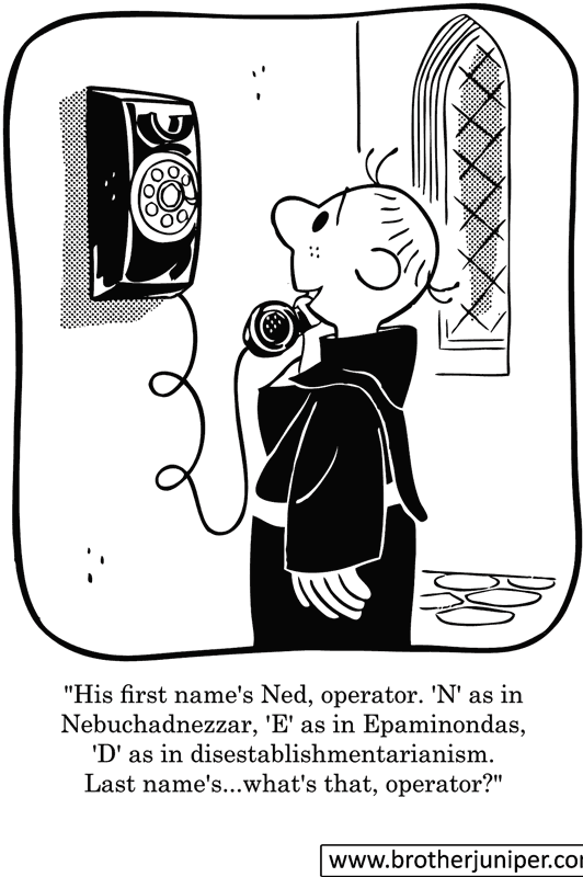 Brother Juniper Cartoon by Fr. Justin ‘Fred’ McCarthy