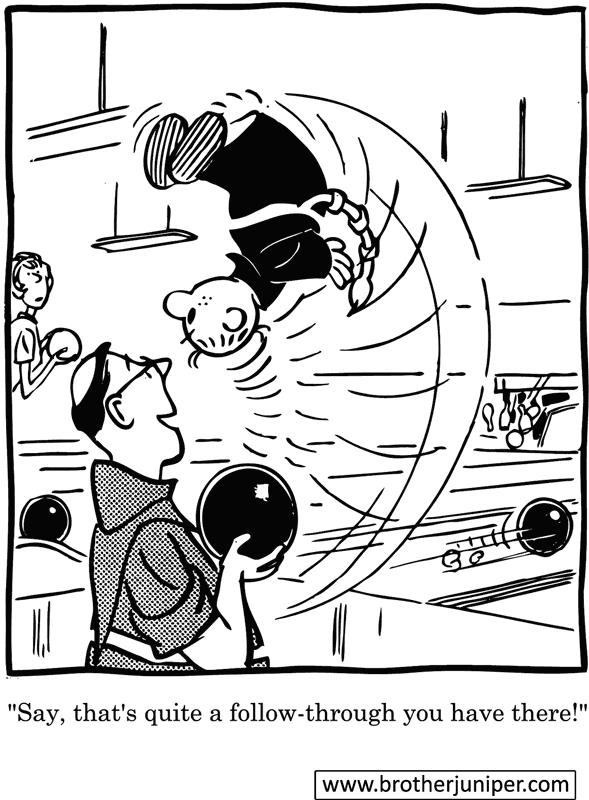 Brother Juniper Cartoon by Fr. Justin ‘Fred’ McCarthy