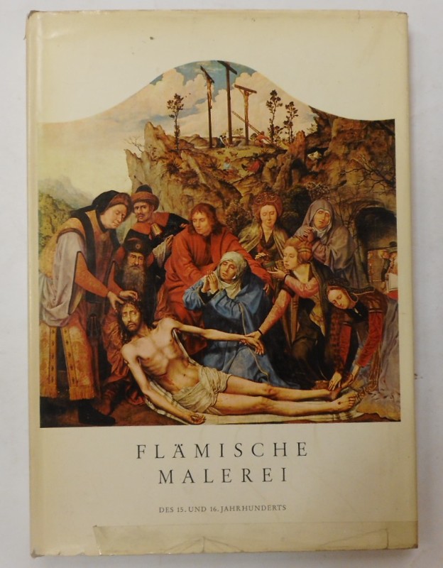 Flamische Malerei Des 15 Und 16 Jahrhunderts Mit Zahlr Abb Ruwiere Jeanne De La Bei Buch Schaden
