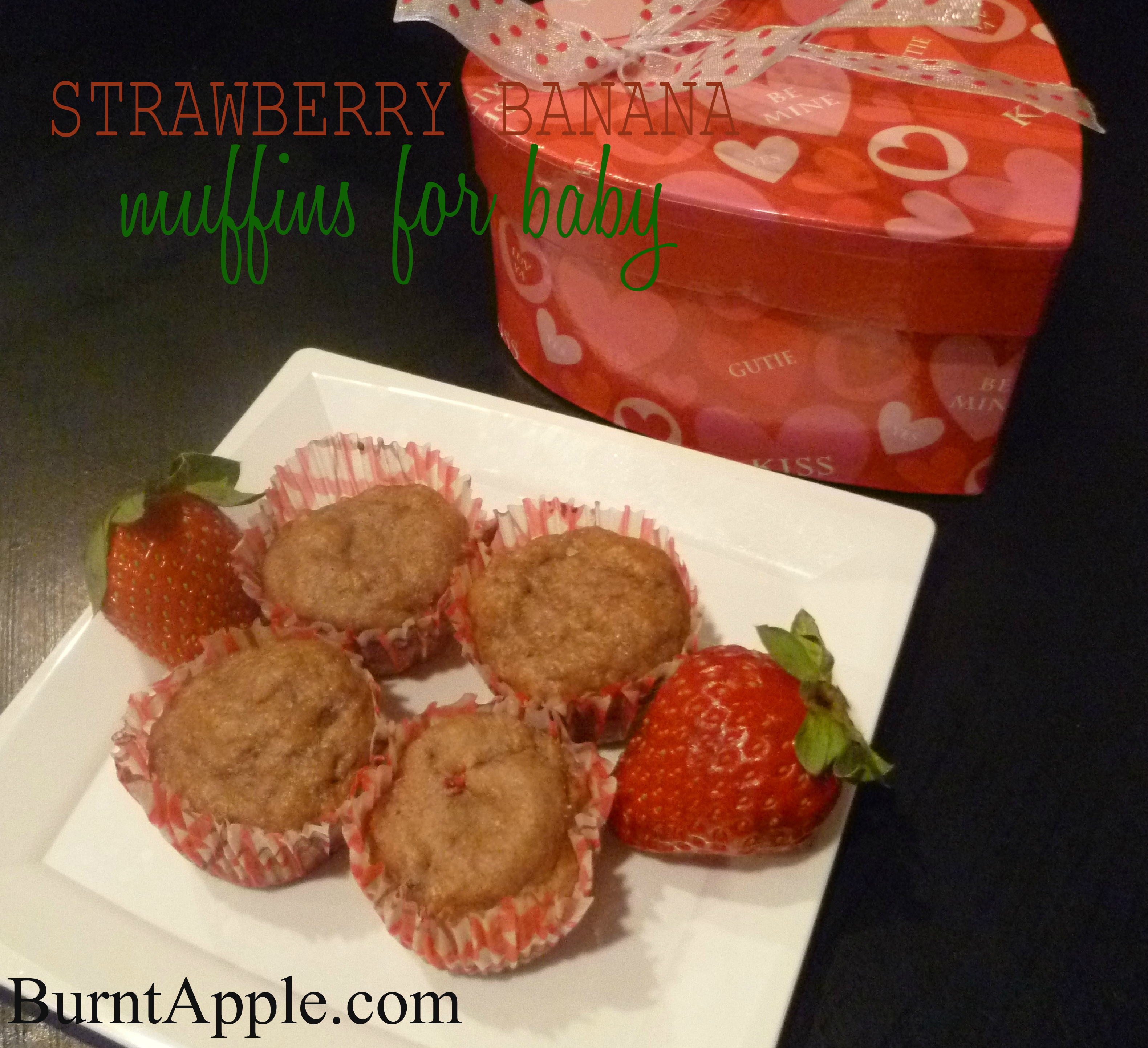 Strawberry Banana Baby Muffins Burnt Apple