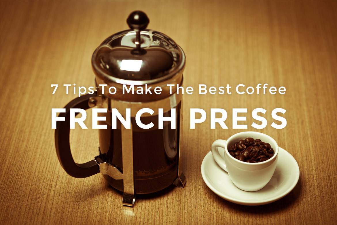 Learn the basics of how coffee is produced, different coffee types, decaffeination processes, and how to properly store coffee for optimum flavor. 7 Tips To Make The Best Coffee French Press - BuzzBox Coffee