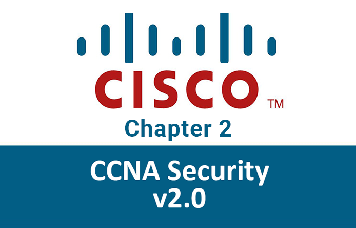 Kami memiliki database lebih dari 122 ribu. Ccna Security V2 0 Chapter 2 Answers Implementing Network Security