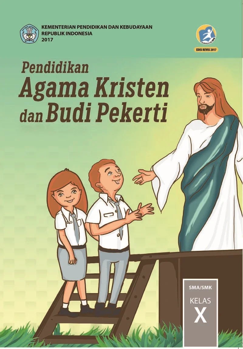 Jawablah pertanyaan dibawah ini yang kamu anggap benar. Buku Siswa Pendidikan Agama Kristen Dan Bp Sma Kelas X Buku Sekolah Elektronik