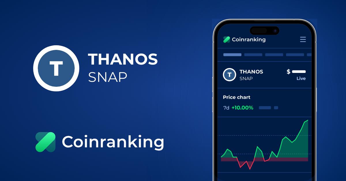 15, the decentralized exchange's governance token has a. THANOS (SNAP) Price to USD - Live Value Today | Coinranking