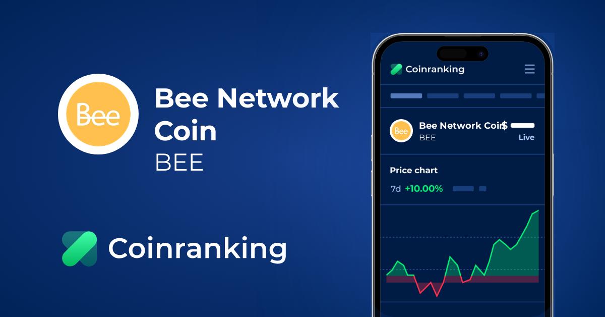 A blockchain with valuable coins and allow you to trade them. Bee Network Coin Bee Price To Usd Live Value Today Coinranking