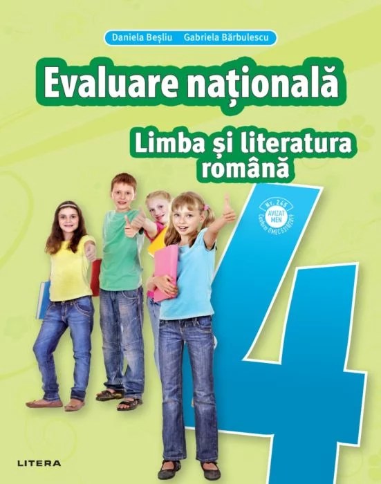 Limba Si Literatura Romana Teste Pentru Evaluarea Nationala Clasa A Iv A Daniela Besliu Gabriela Barbulescu