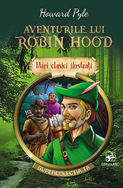 Aventurile Lui Robin Hood Howard Pyle