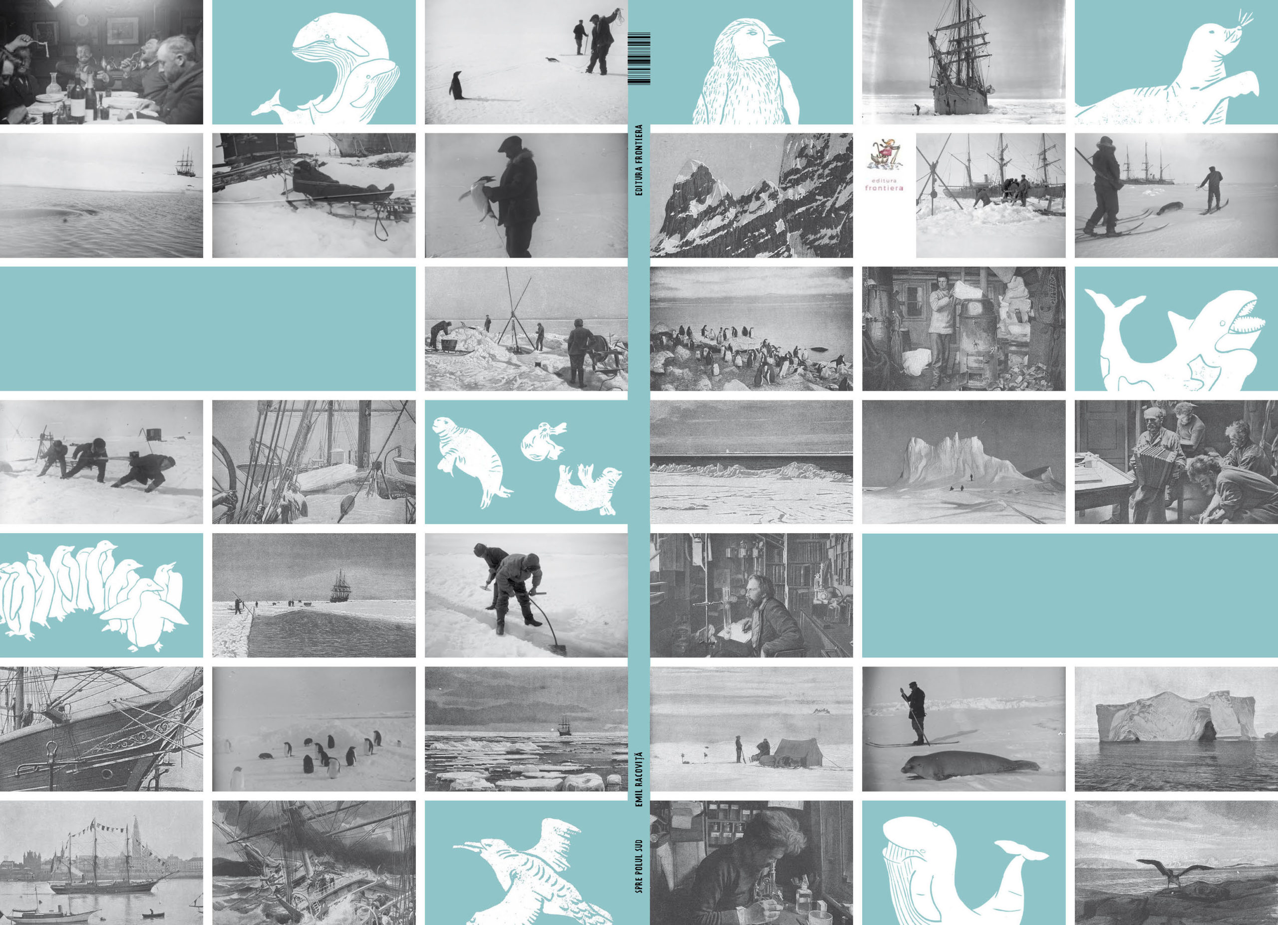 Polul sud este punctul cel mai sudic al planetei noastre; Spre Polul Sud Emil Racovita