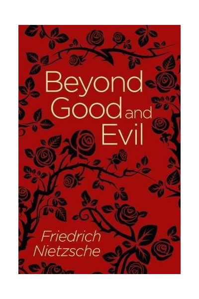Beyond Good And Evil Friedrich Nietzsche