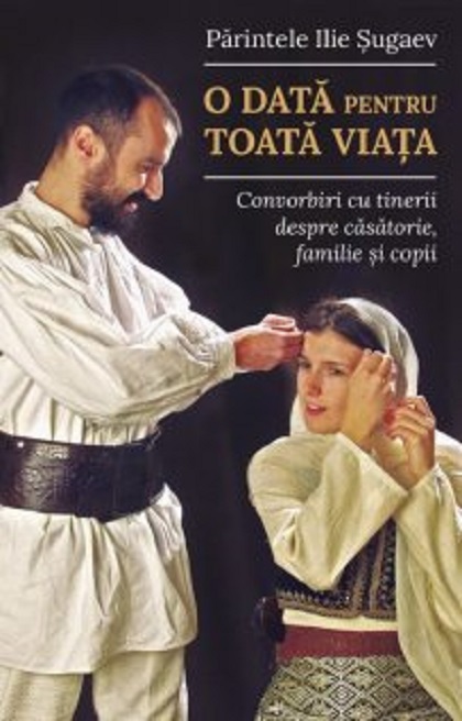 O Data Pentru Toata Viata Ilie Sugaev