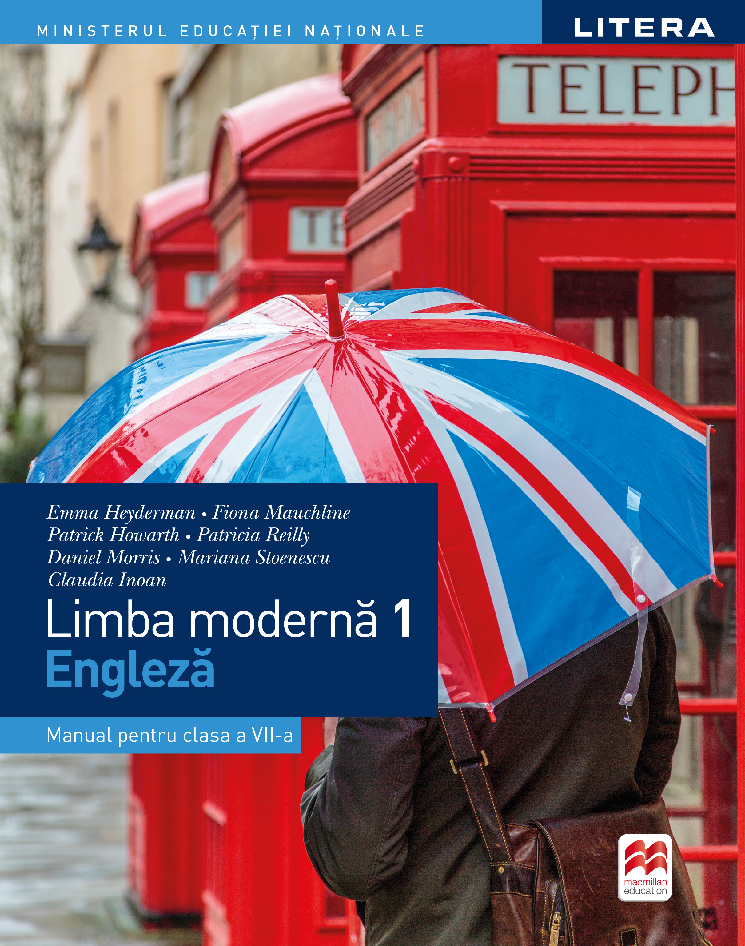 Limba Moderna 1 Engleza Manual Clasa A Vii A Emma Heyderman Fiona Mauchline Patrick Howarth Patricia Reilly Mariana Stoenescu Claudia Inoan