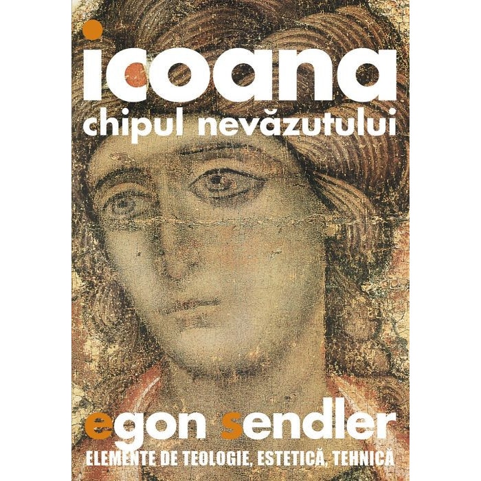 Icoana Chipul Nevazutului Egon Sendler